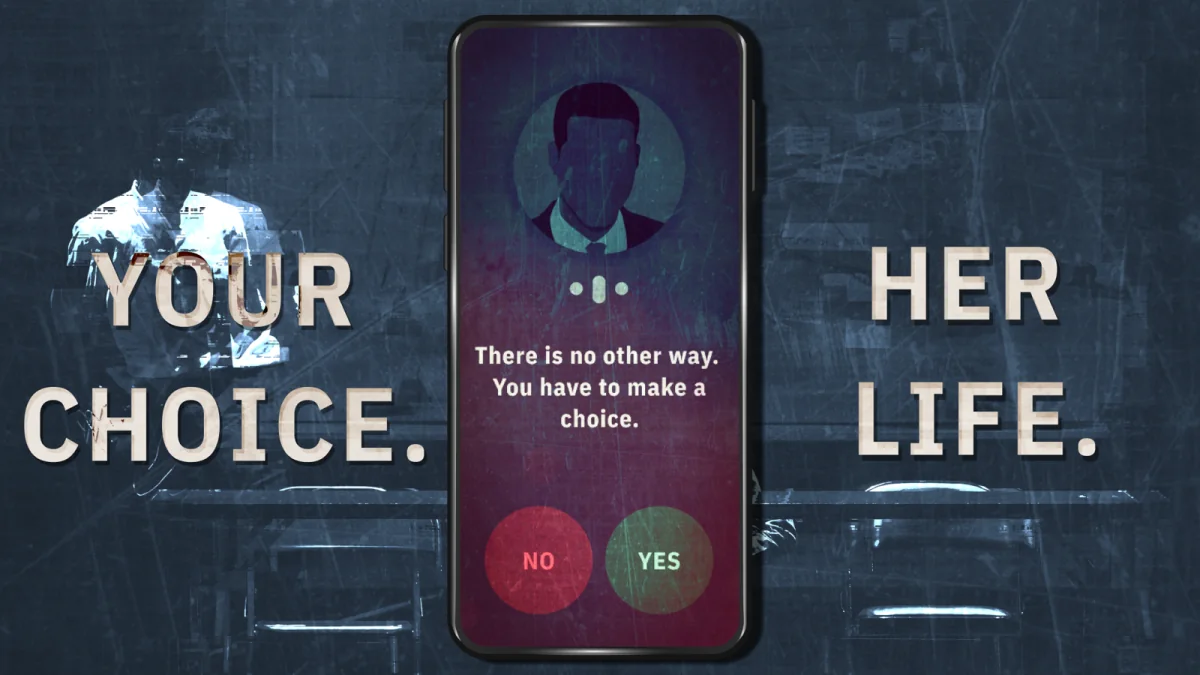 Immagine di An Elmwood Trail: al centro il telefono di gioco con un contatto anonimo che chiede una decisione e i pulsanti no e yes, ai lati la scritta «your choice, her life».